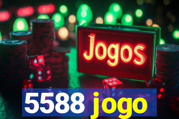 5588 jogo